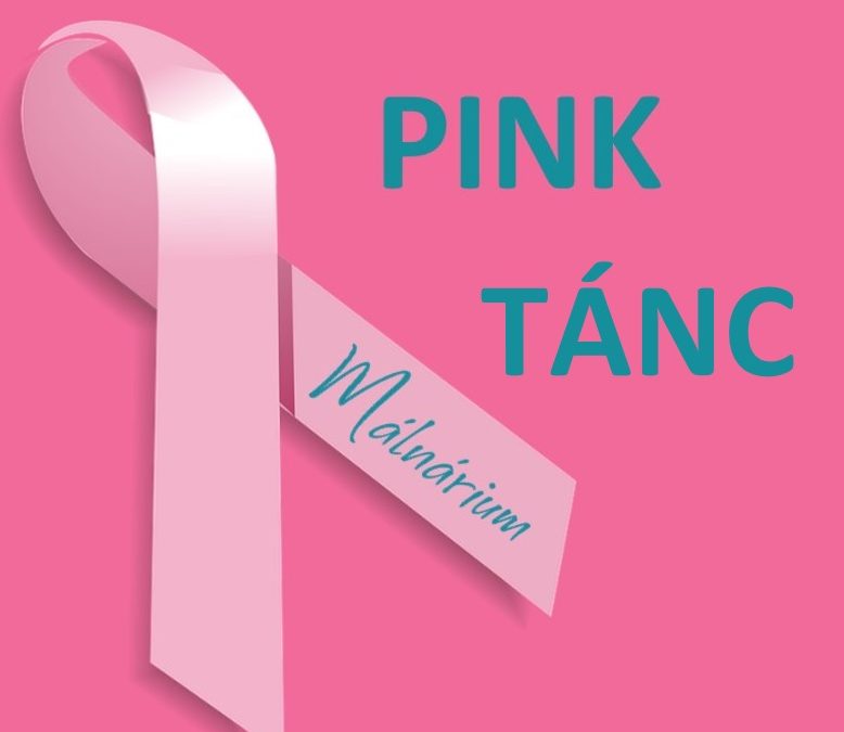 Rózsaszín TÁNC a mellrák megelőzésére